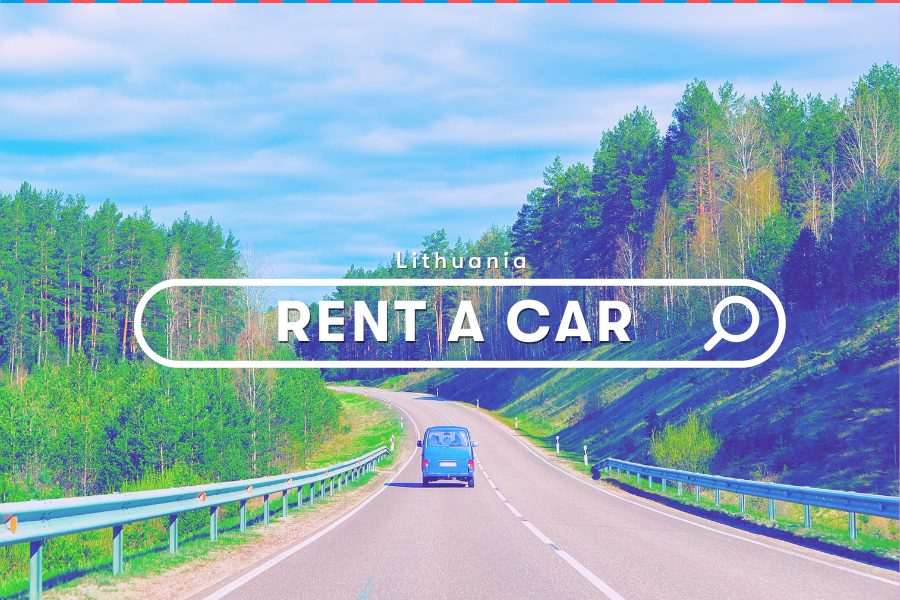 Lithuania Driving Tips: Rent a Car