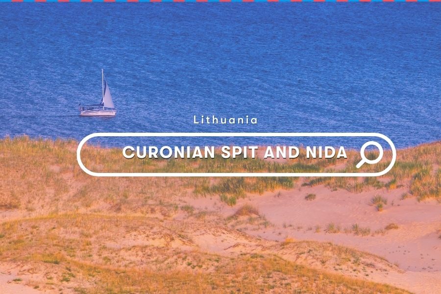 How to Visit the Curonian Spit and Nida